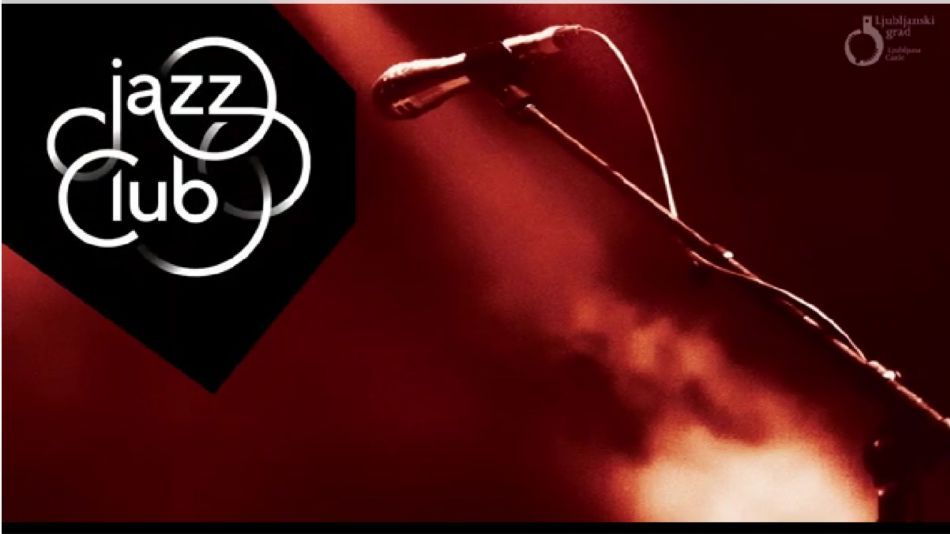 Jazz Club Ljubljanski grad Jazz Club Ljubljanski grad
