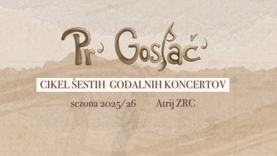 Godalkanje - koncertni cikel Pr' Goslač' Godalkanje - koncertni cikel Pr' Goslač'