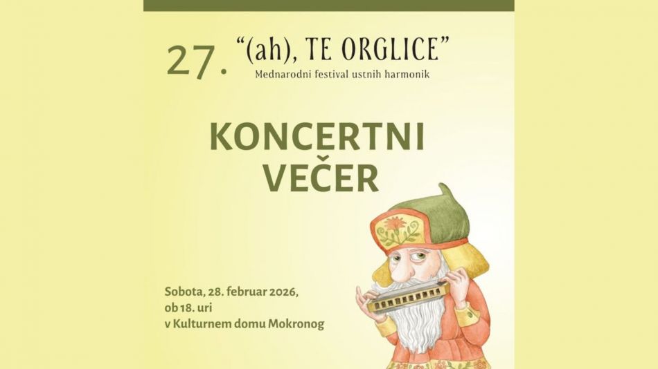 27. Mednarodni festival ustnih harmonik »(ah), TE ORGLICE«