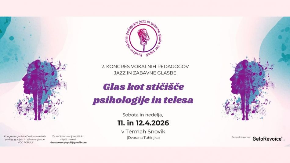 2. kongres vokalnih pedagogov jazz in zabavne glasbe v Termah Snovik
