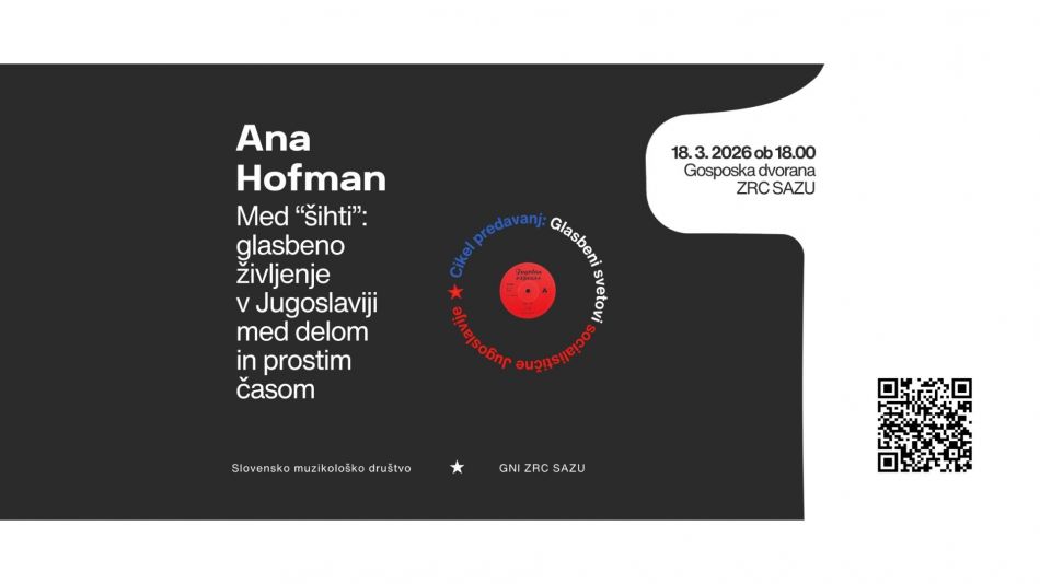 Cikel predavanj: Glasbeni svetovi socialistične Jugoslavije