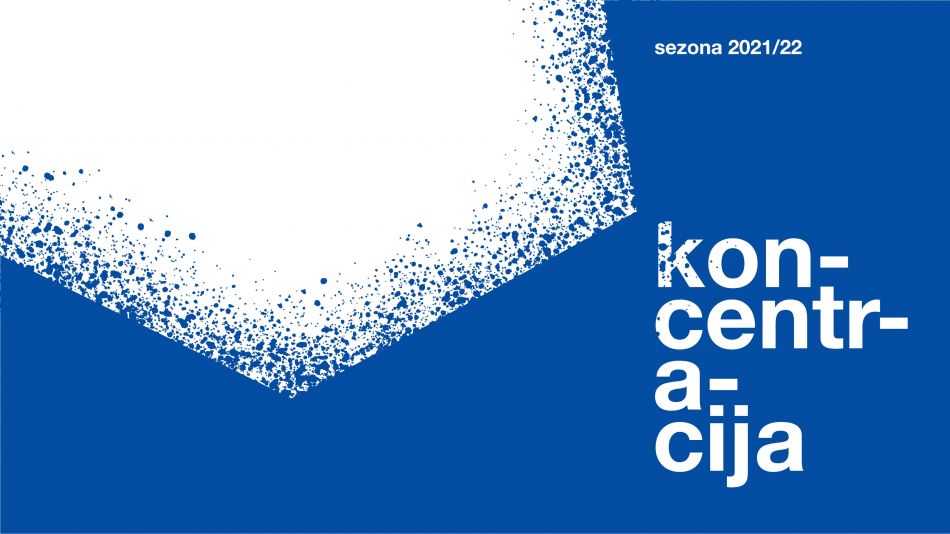 Sezona 2021/22 Hiše kulture Celje Sezona 2021/22 Hiše kulture Celje