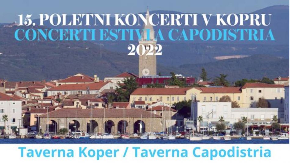 15. Poletni koncerti v Taverni Koper 2022