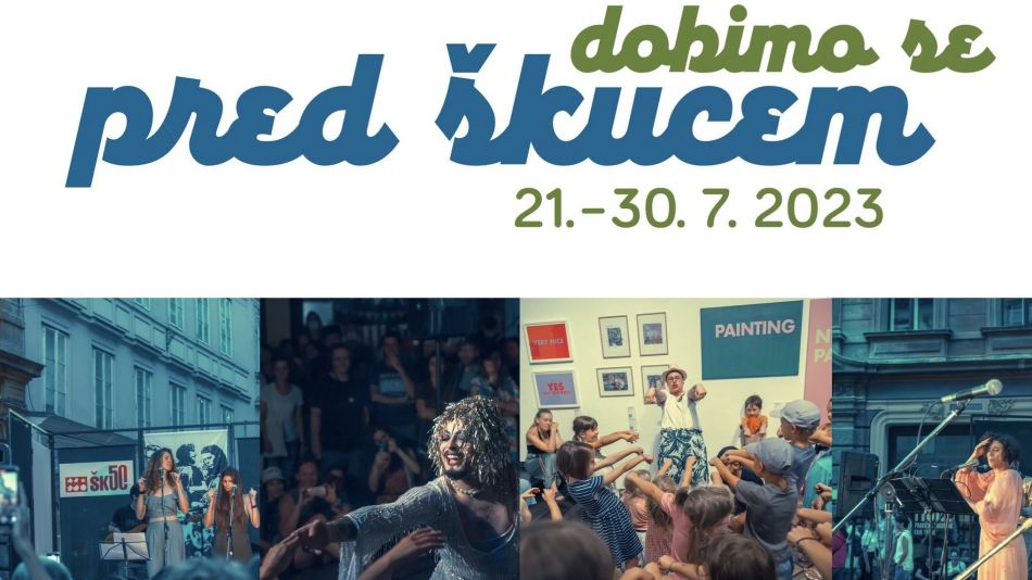 Festival Dobimo se pred Škucem Festival Dobimo se pred Škucem