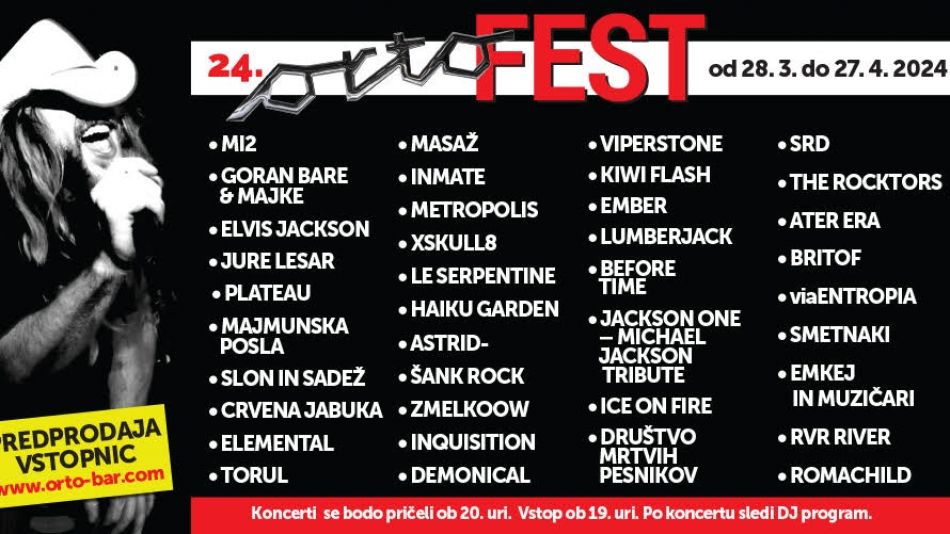 24. celomesečni mednarodni klubski festival Orto Fest 24. celomesečni mednarodni klubski festival Orto Fest