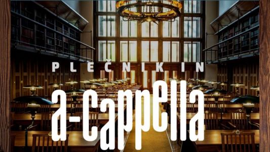 Plečnik in a-capella šestič