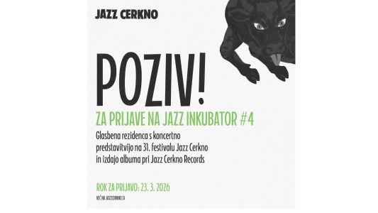 Poziv! Glasbena rezidenca Jazz inkubator #4