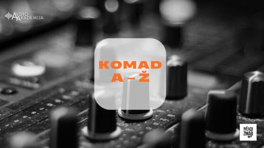 Avdio akademija: komad A–Ž 2026