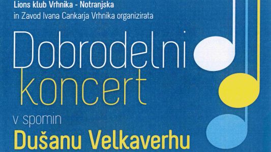 Dobrodelni koncert posvečen Dušanu Velkaverhu