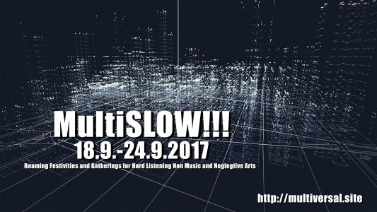 MutliSlow !!! (18. - 24. september 2017)