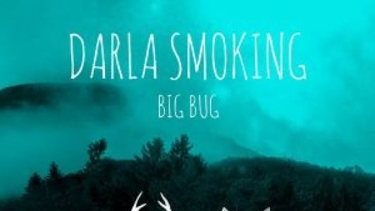 Darla Smoking - Big Dub