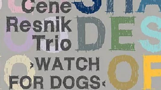 Cene Resnik Watch For Dogs Trio: Shades Of Colours