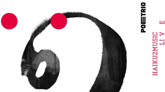 Poetrio: Haiku2Music Live