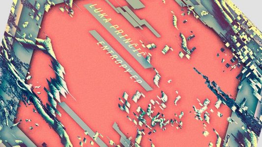 Luka Prinčič: Entropy EP