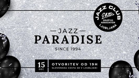 Otvoritev Jazz Club Gajo &amp; Jazz Paradise