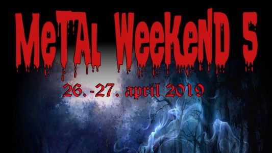 Metal Weekend #5