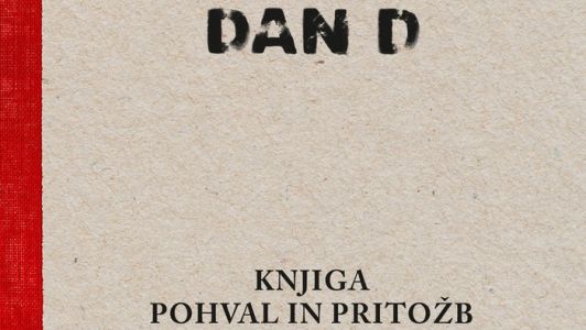 Dan D: Knjiga pohval in pritožb (Milo za drago)