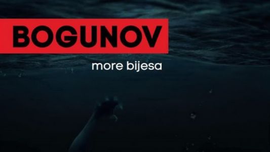 Bogunov: More bijesa