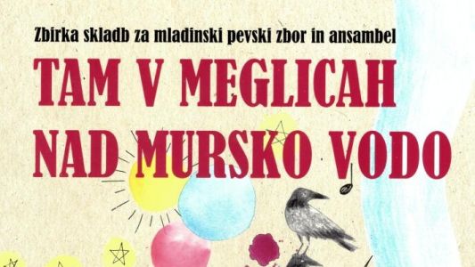 Tam v meglicah nad mursko vodo