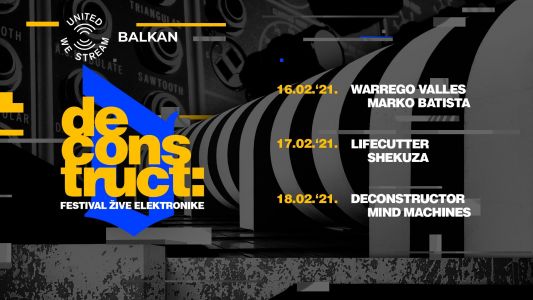 Deconstruct: Festival žive elektronike