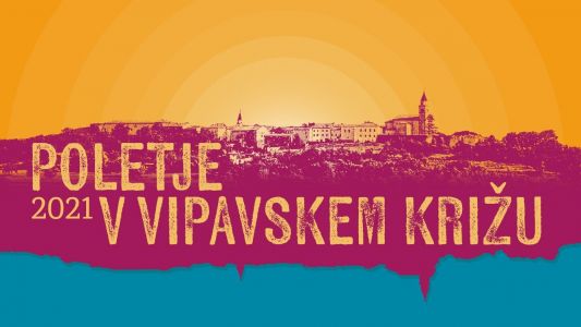 Poletje v Vipavskem Križu 2021
