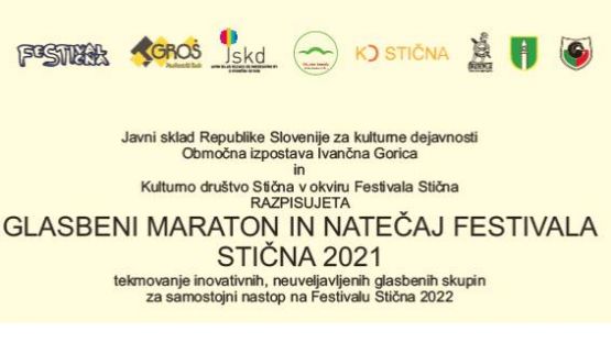Glasbeni maraton 2021 in Natečaj Festivala Stična 2021