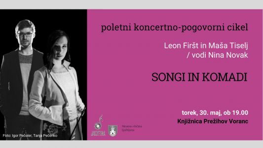 Koncertno-pogovorni cikel Songi in komadi