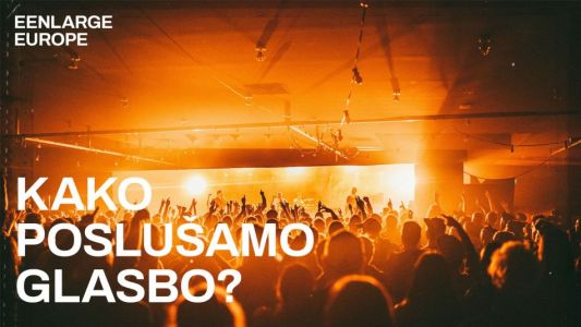 Kako poslušamo glasbo?