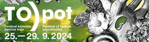 Festival korenite zvočne hoje TO)pot