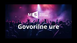 Govorilne ure Music Slovenia