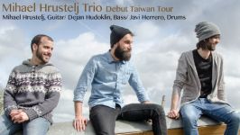Mihael Hrustelj Trio