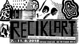 4. umetniški festival recikliranja in DIY kulture - RECIKLART