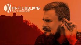 Hi-Fi Ljubljana 2018