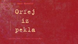 Jani Kovačič: Orfej iz pekla