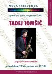 Nova frekvenca: Tadej Tomšič