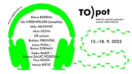 TO)pot: festival zvočnih pohodov