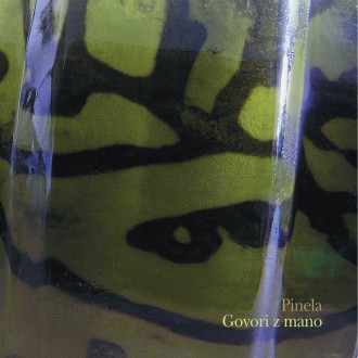 Nova zasedba Pinela goji pesniški pristop k besedovanju.