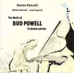 Bud Powell in njegova glasba Bud Powell in njegova glasba