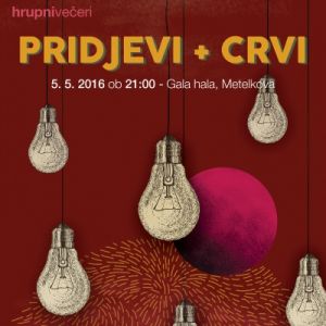 Hrupni večeri: Pridjevi, Crvi Hrupni večeri: Pridjevi, Crvi