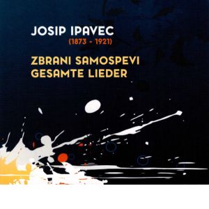 Zbrani samospevi/Gesamte Lieder