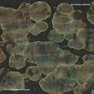 Pieces for Collective Change Pieces for Collective Change